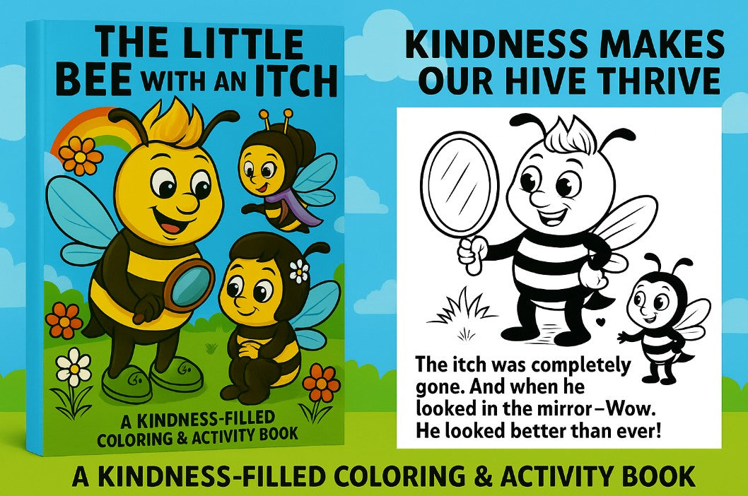 The Little Bee with an Itch – A Kindness Coloring Adventure (Amazon Edition) 🐝
