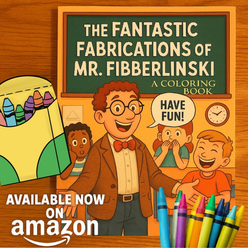 The Fantastic Fabrications of Mr. Fibberlinski 😆(Amazon)