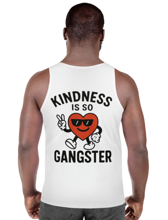 Kindness Is So Gangster™ – Unisex Tank Top