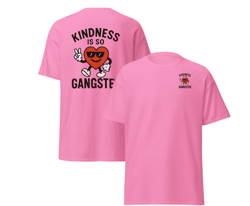 Kindness Is So Gangster™ Unisex Tee