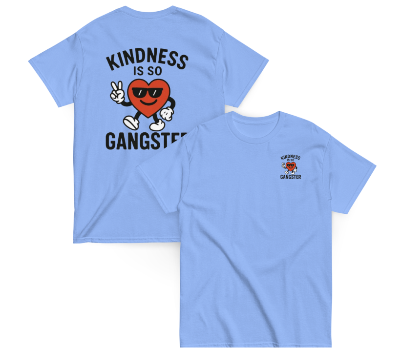 Kindness Is So Gangster™ Unisex Tee