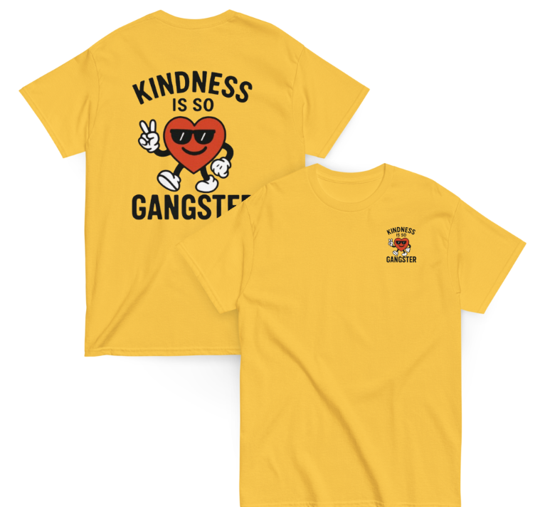 Kindness Is So Gangster™ Unisex Tee