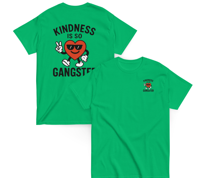 Kindness Is So Gangster™ Unisex Tee