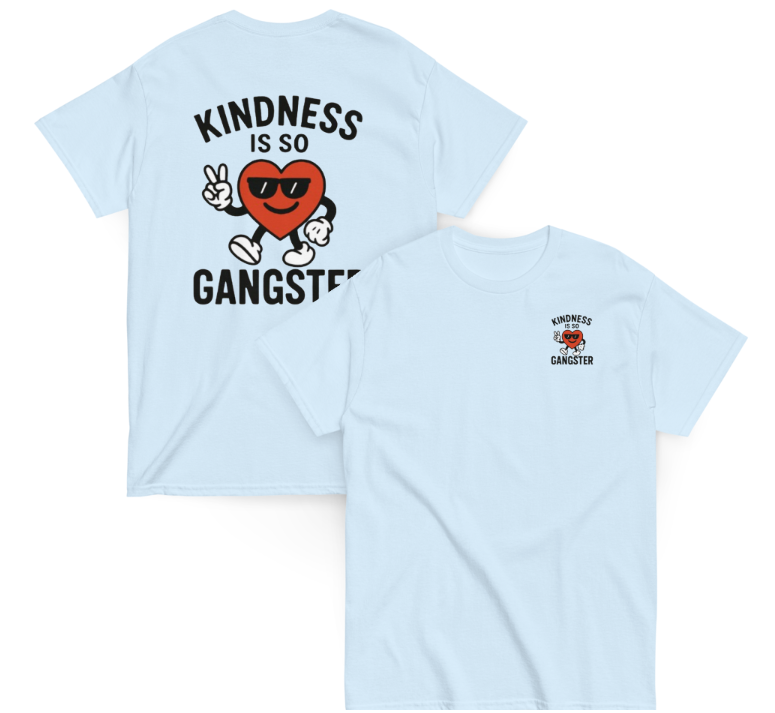 Kindness Is So Gangster™ Unisex Tee