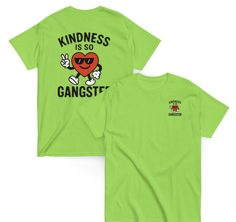 Kindness Is So Gangster™ Unisex Tee