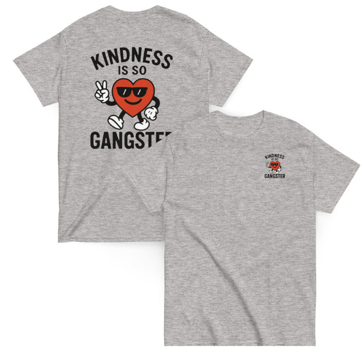 Kindness Is So Gangster™ Unisex Tee