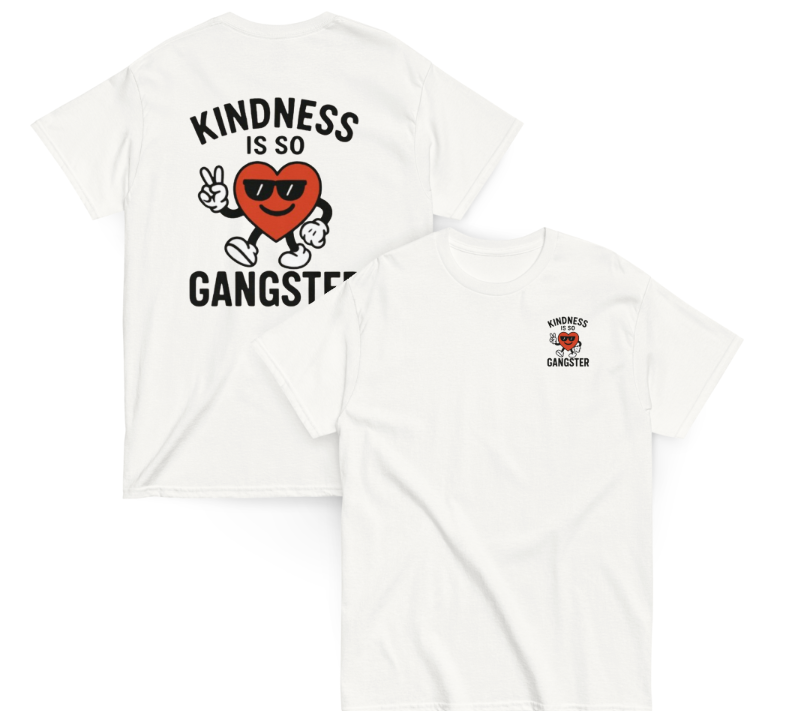Kindness Is So Gangster™ Unisex Tee