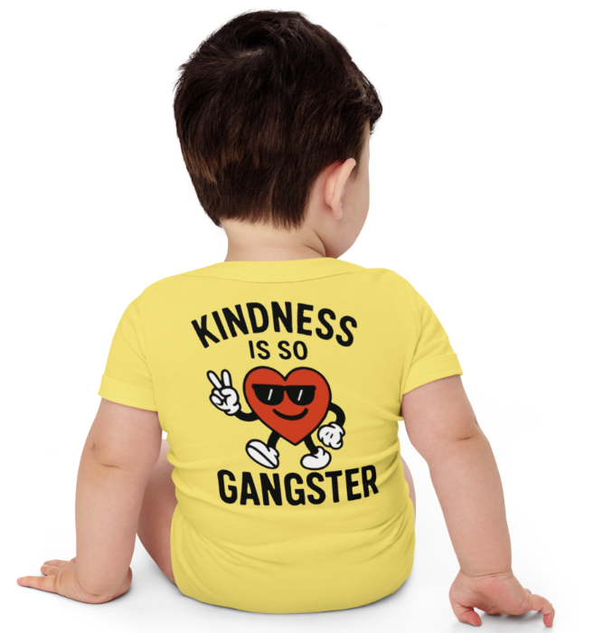Kindness Is So Gangster™ – Baby Onesie